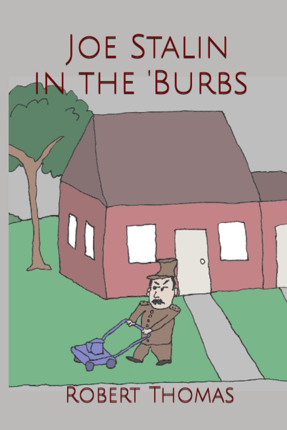Joe Stalin in the 'Burbs