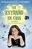  Un extraño en casa. Tiembla... llegó la adolescencia