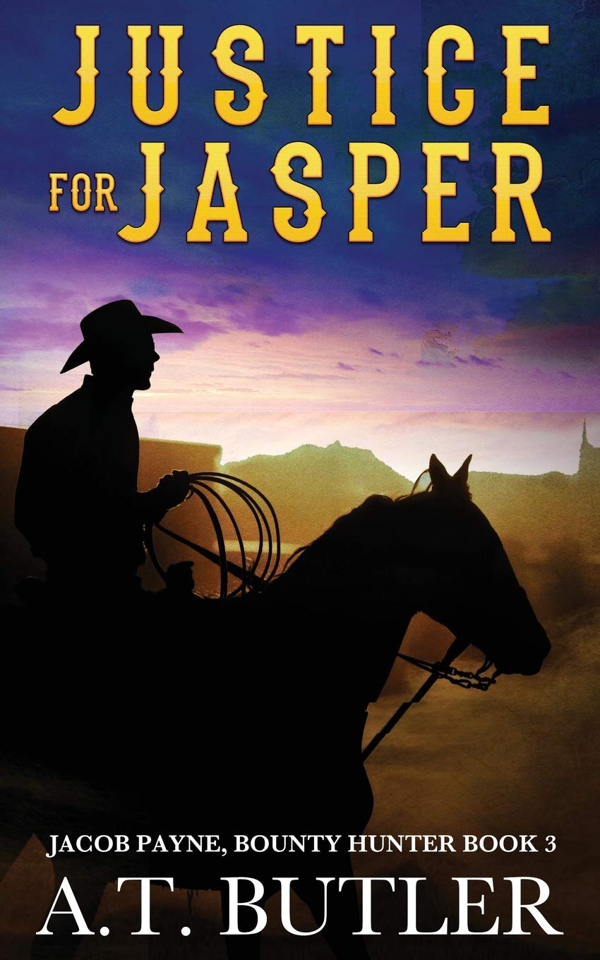 Justice for Jasper: A Western Novella