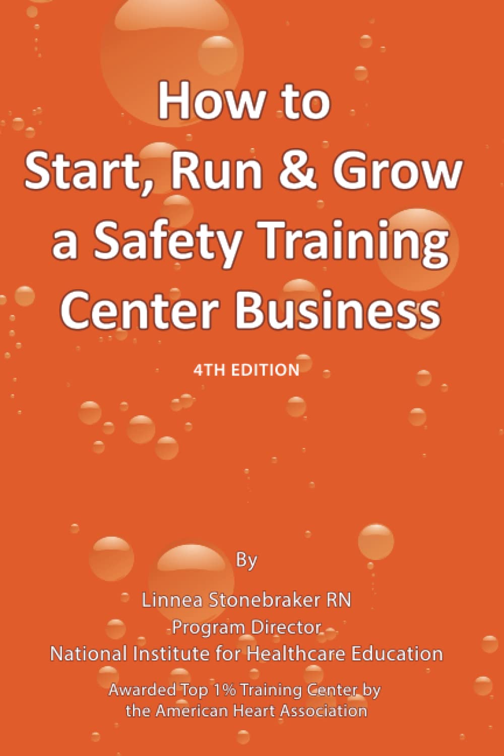 How to Start, Run & Grow a Safety Training Center Business Paperback – December 16, 2021