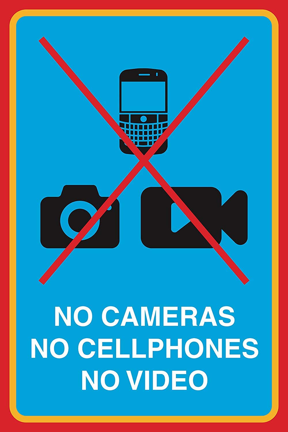No Cameras No Cell Phones Workplace Warning Sign, Outdoor & Indoor, 12x8 inch