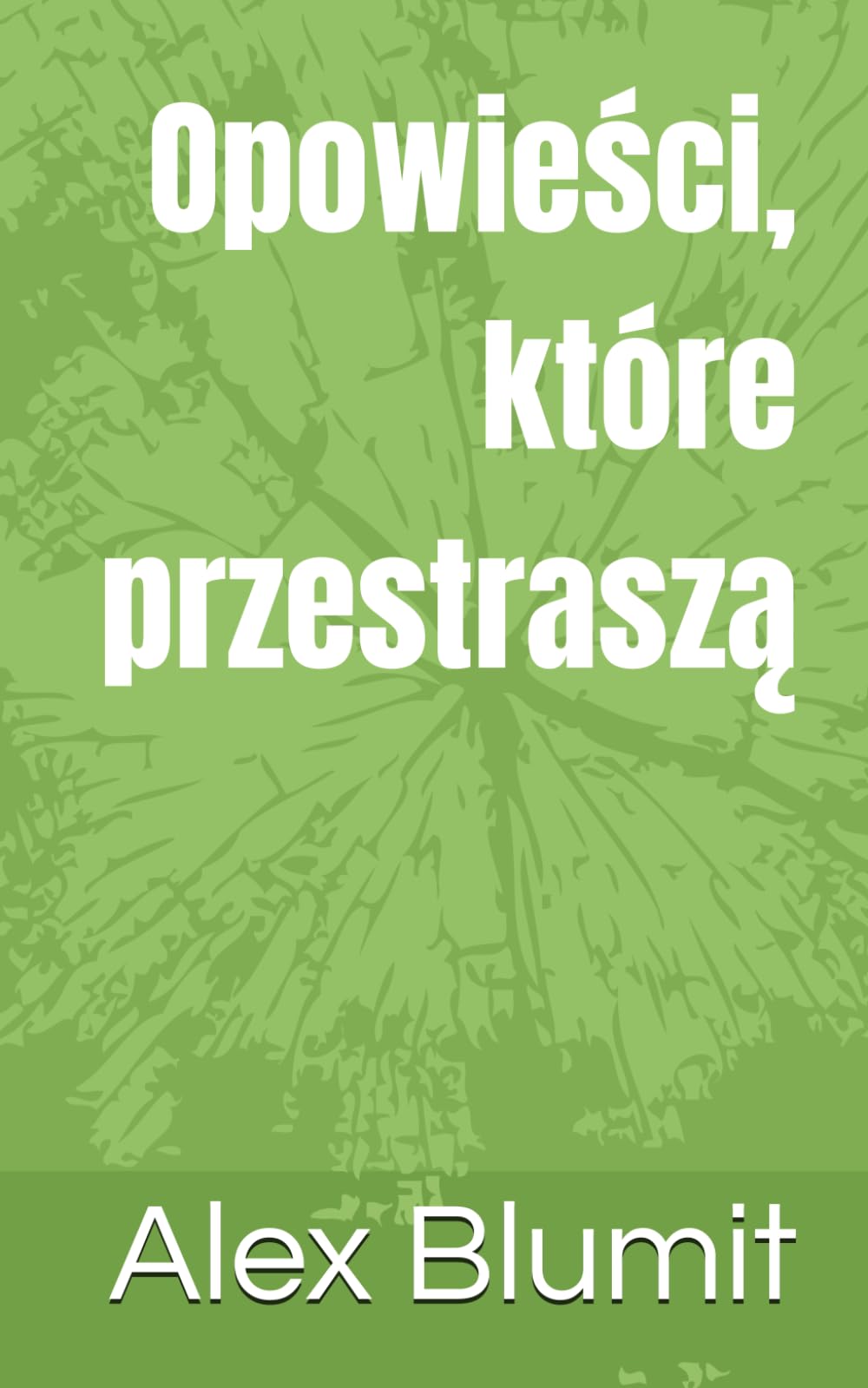 Opowieści, które przestraszą