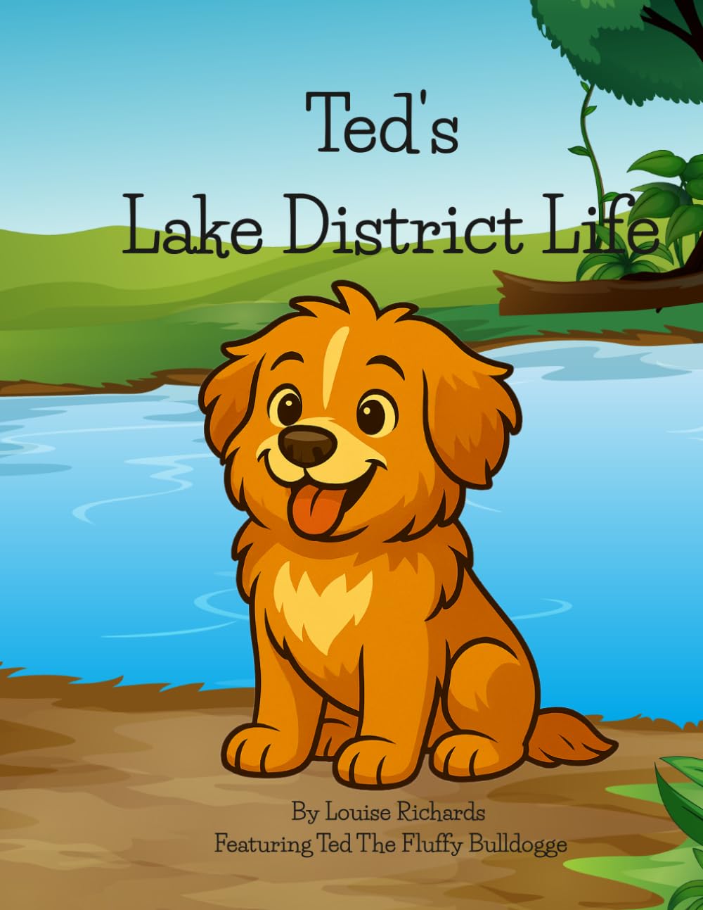 Teds Lake District Life (Ted - The Fluffy Bulldogge)