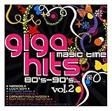  Dr. Alban / Sun Kidz / Captain Hollywood: RĂłĹźni Wykonawcy: Giga Hits Magic Time 80\'s-90\'s - Vol. 2