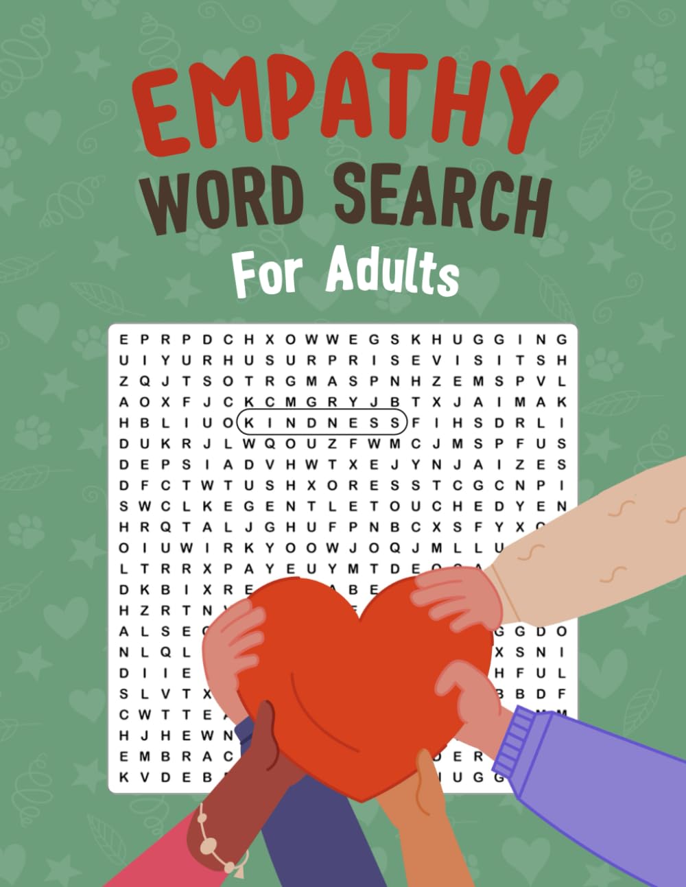 Empathy Word Search For Adults: Large Print Puzzles Celebrating Kindness, Compassion & Character for Adults, Seniors, and Teens