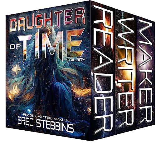 Daughter of Time Trilogy: Reader, Writer, Maker