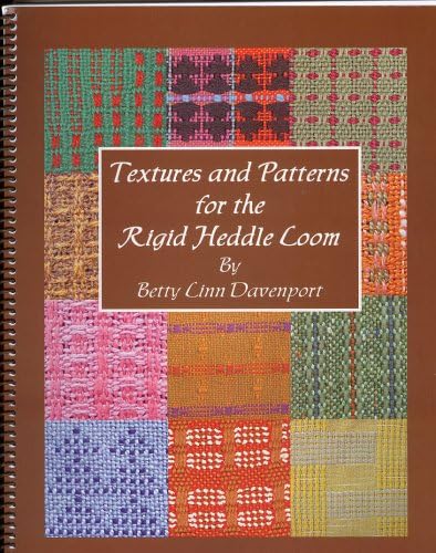 Textures and Patterns for the Rigid Heddle Loom Spiral-bound – May 1, 2008