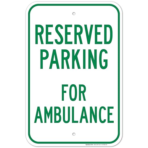 Vista 52 de Señal de ambulancia con reserva de estacionamiento, 10 x 14 pulgadas, libre de óxido, aluminio 040, resistente a la decoloración, fabricado