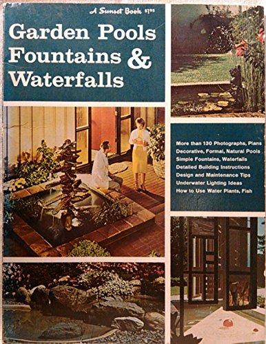 Garden Pools Fountains & Waterfalls B000W19AQW Book Cover
