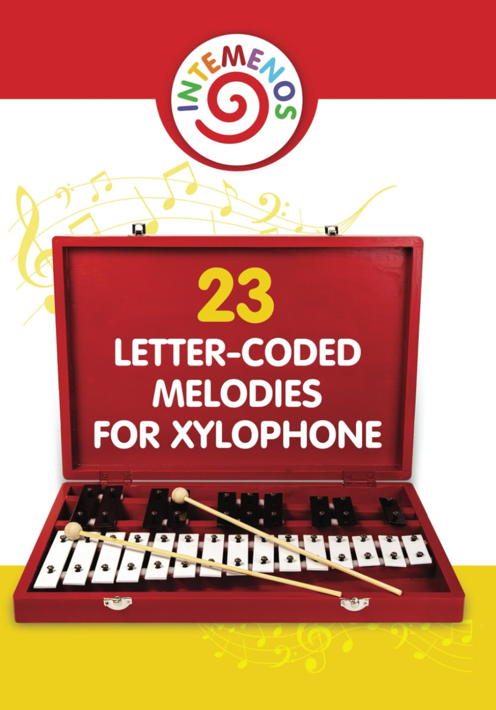 23 Letter-Coded Melodies for Xylophone: 23 Letter-Coded Xylophone Sheet Music for Beginner (Beginner Xylophone Songs: Easy Sheet Music for Starters)