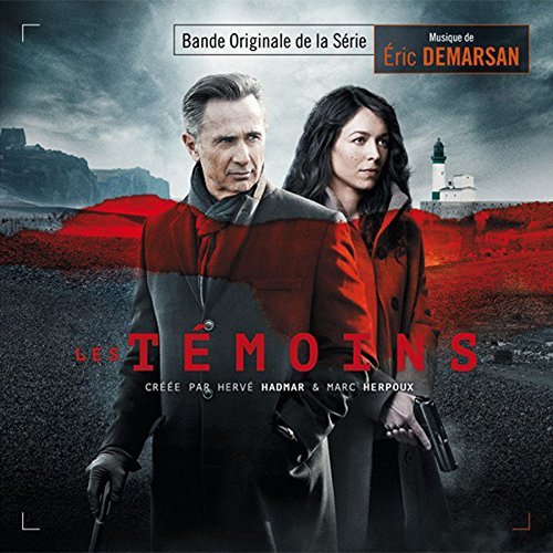 Les Temoins/Les Oubliees by Eric Demarsan