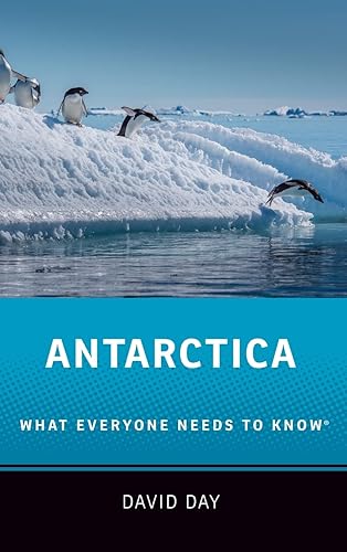 Antarctica: What Everyone Needs to Know