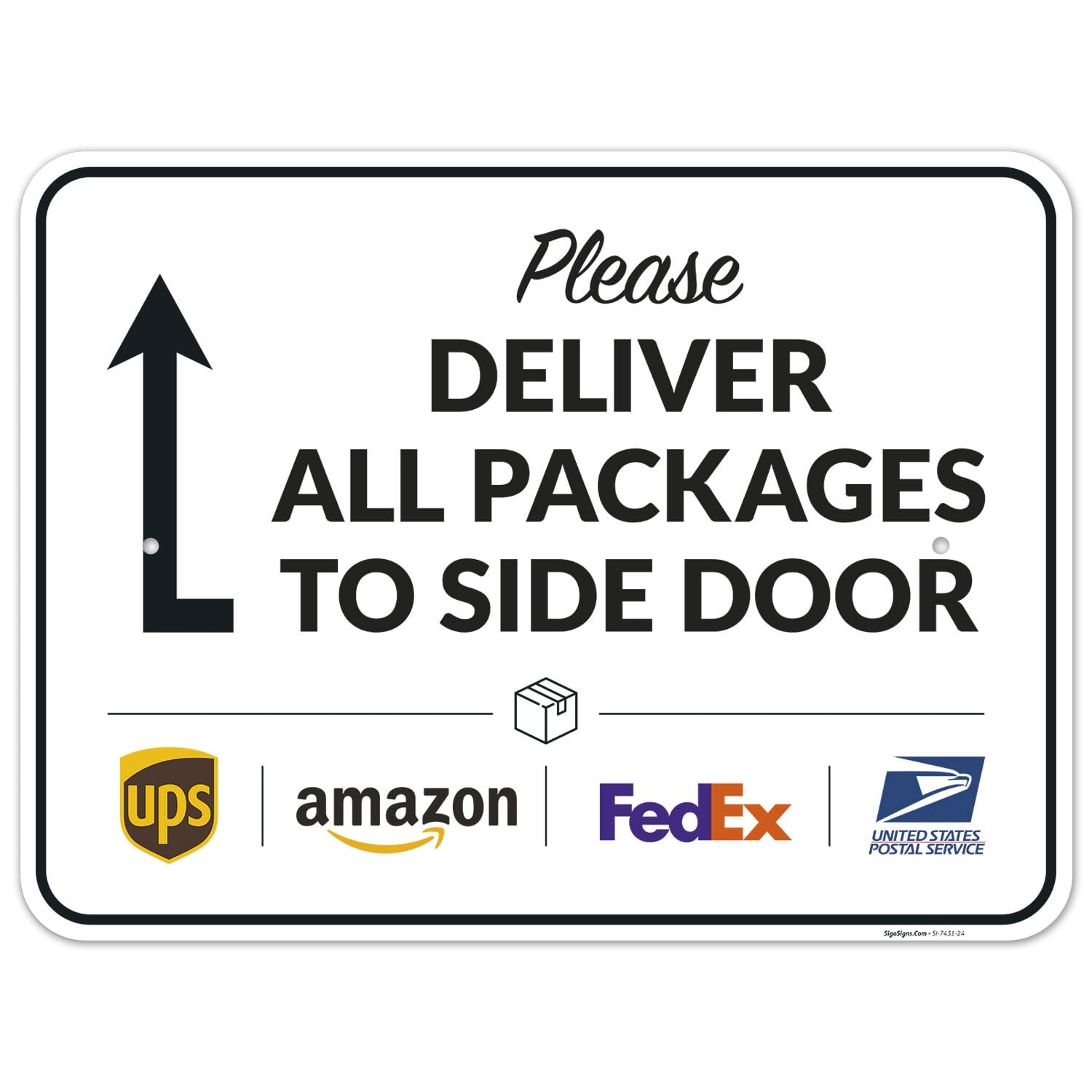 Package Delivery Sign, Delivery Instructions All Package to Side Door Sign,