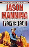 Frontier Road (Ethan Payne Novels)