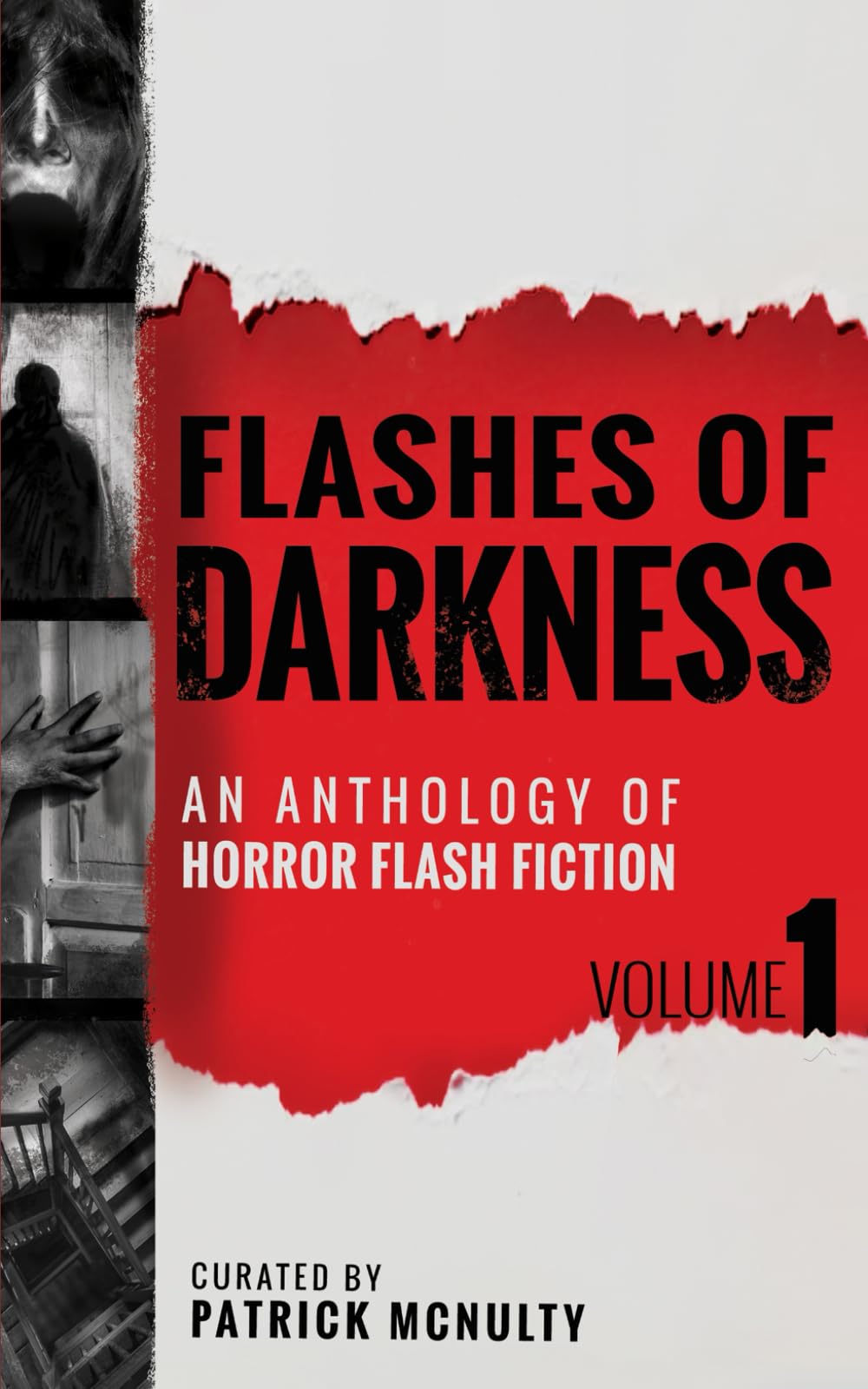 Flashes of Darkness: An Anthology of Horror Flash Fiction