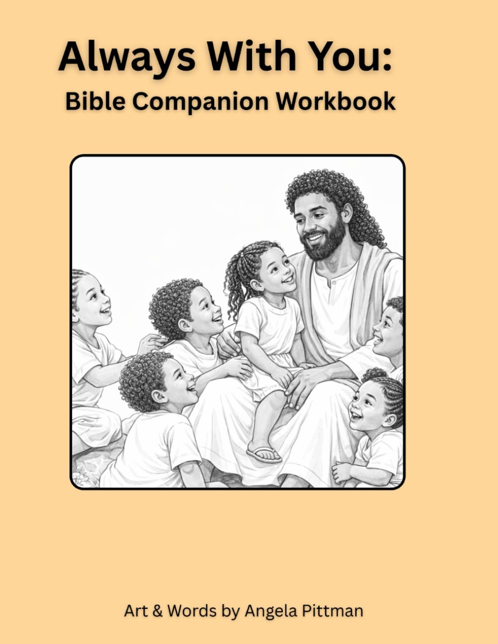 Always With You: Bible Companion Workbook