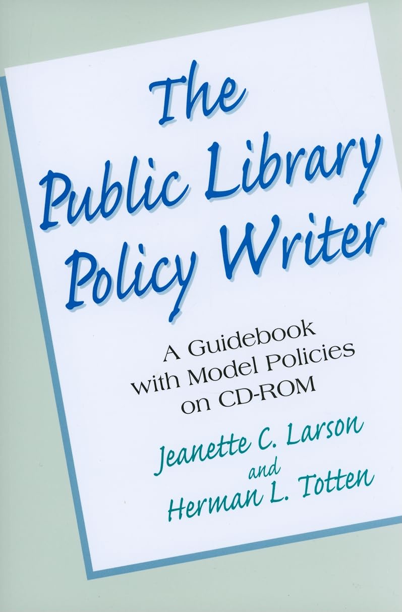 Amazon.com: Public Library Policy Writer: A Guidebook with Model ...