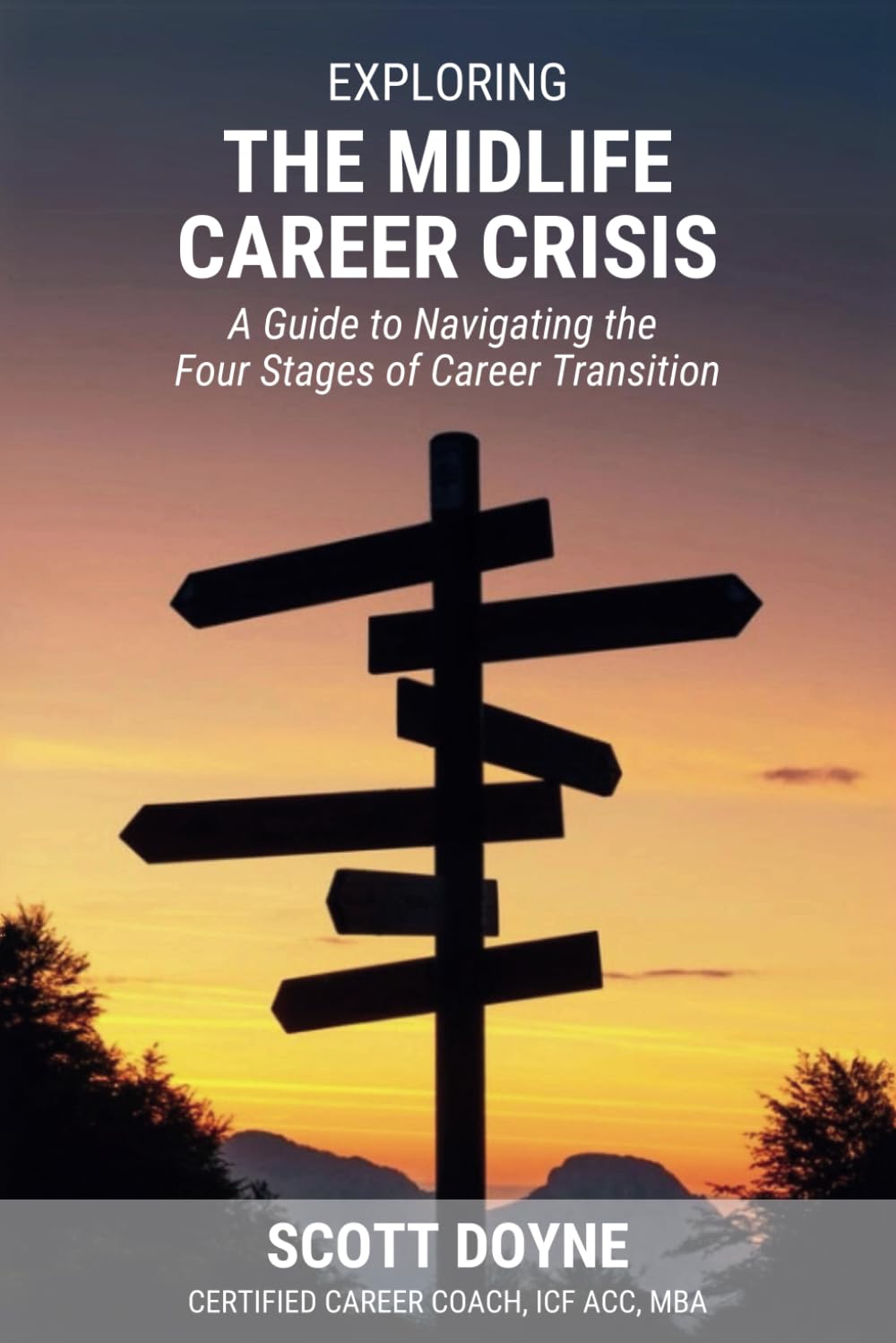 Exploring the Midlife Career Crisis: A Guide to Navigating the Four Stages of Career Transition