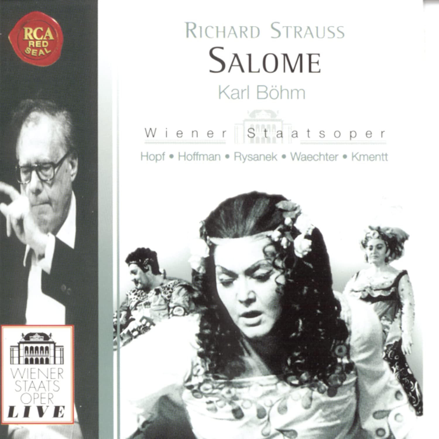 Salome (R. Strauss) [Audio CD] Hopf; Hoffman; Rysanek; Waechter; Kmentt; Bohm; Vienna Opera Orchestra; Strauss, Richard and Bohm, Karl