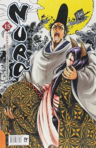 Nura. A Ascensão do Clã das Sombras - Volume 15