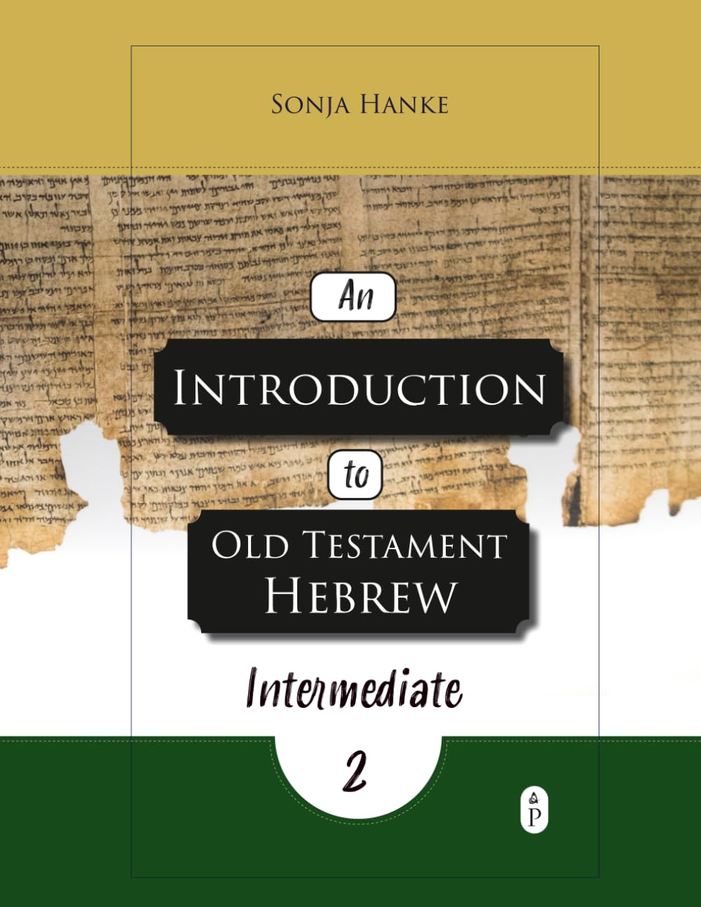 An Introduction to Old Testament Hebrew