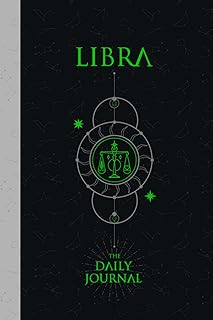 THE DAILY ZODIAC JOURNAL – LIBRA: FOR THE CHARMING AND DIPLOMATIC LIBRA – Paperback 250 Pages Lined & Guided Prompts 6” x 9” Cream-Colored Notebook | ... Motivational | Birthday Gift Idea | Astrology
