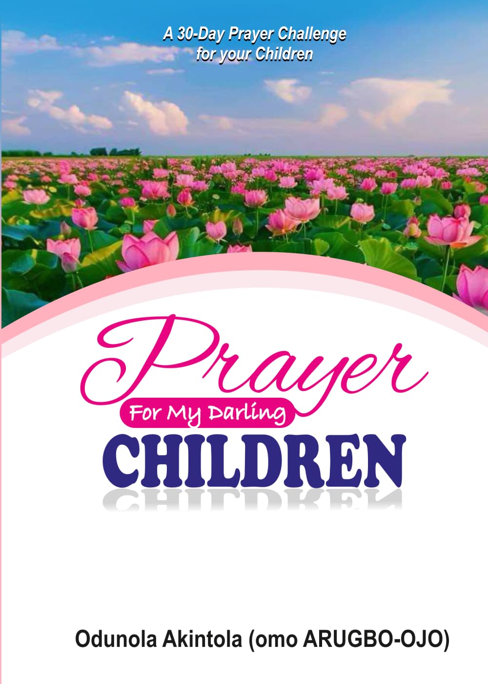 PRAYER FOR MY DARLING CHILDREN