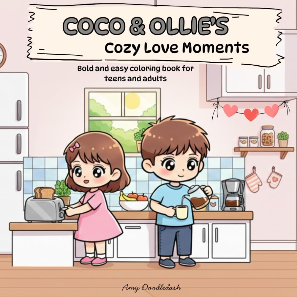 Coco and Ollie's Cozy Love Moments: Bold and easy valentine's day coloring book for couples (teens and adults)