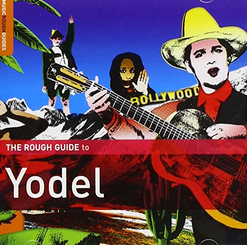 The Rough Guide To Yodel
