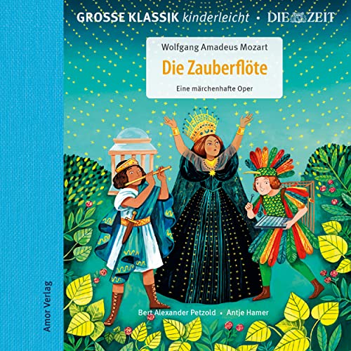 Die ZEIT-Edition - Große Klassik kinderleicht