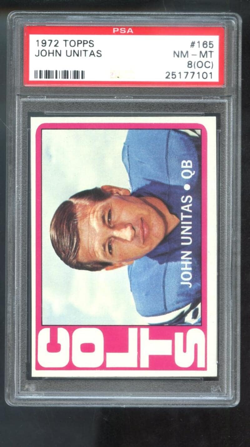 1972 Topps #165 John Unitas Johnny Unitas PSA 8 (OC) Graded Football Card Colts