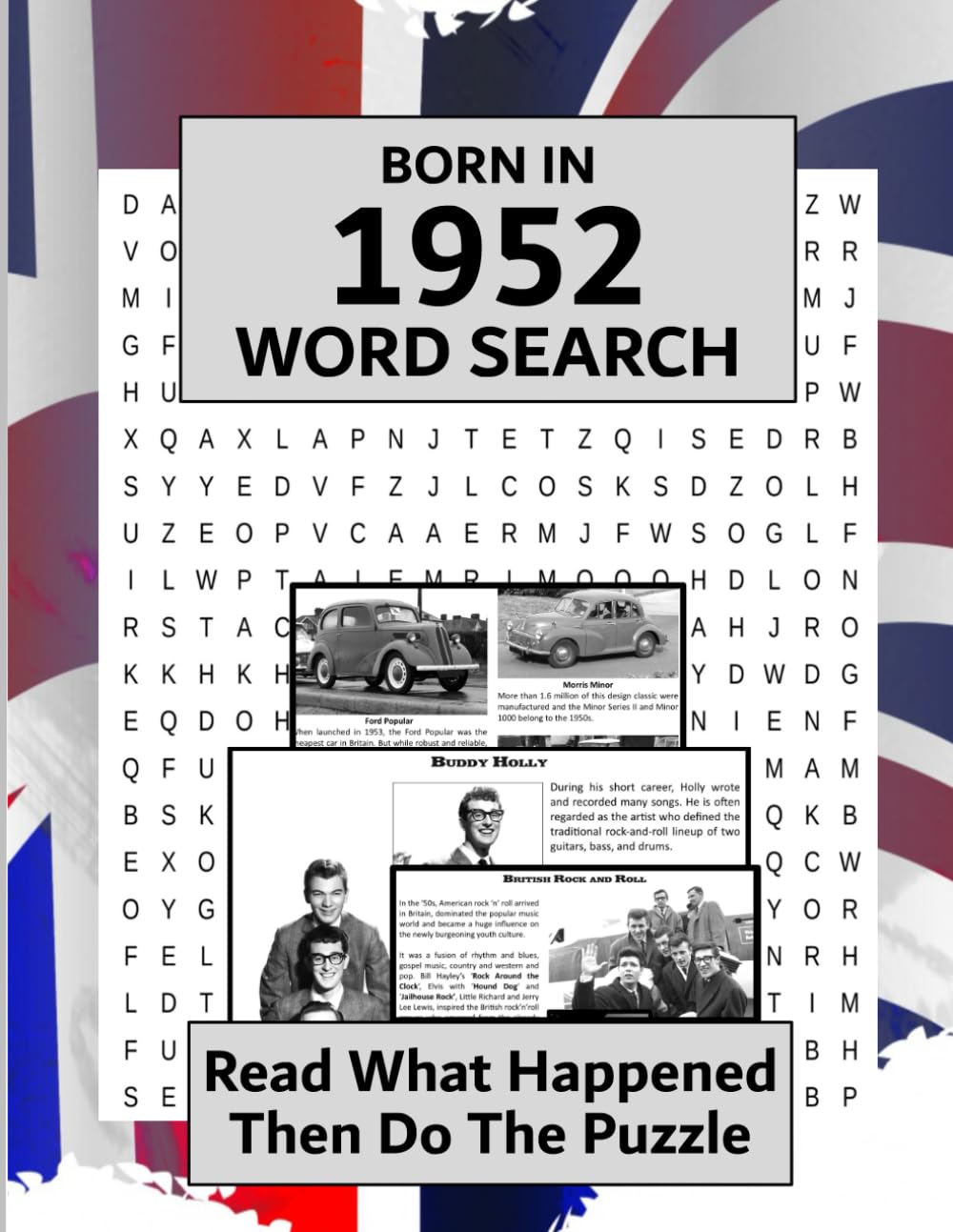 Born in 1952 Word Search: Illustrated news from every month of 1952 and matching wordsearches. A Birthday Gift Book For Men And Women (Word Search For The Year You Were Born)