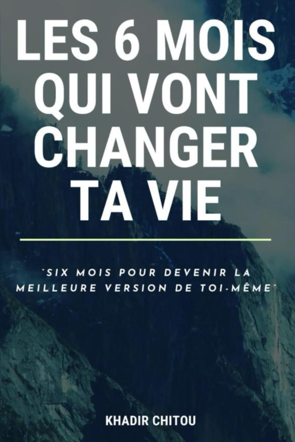 LES 6 MOIS QUI VONT CHANGER TA VIE