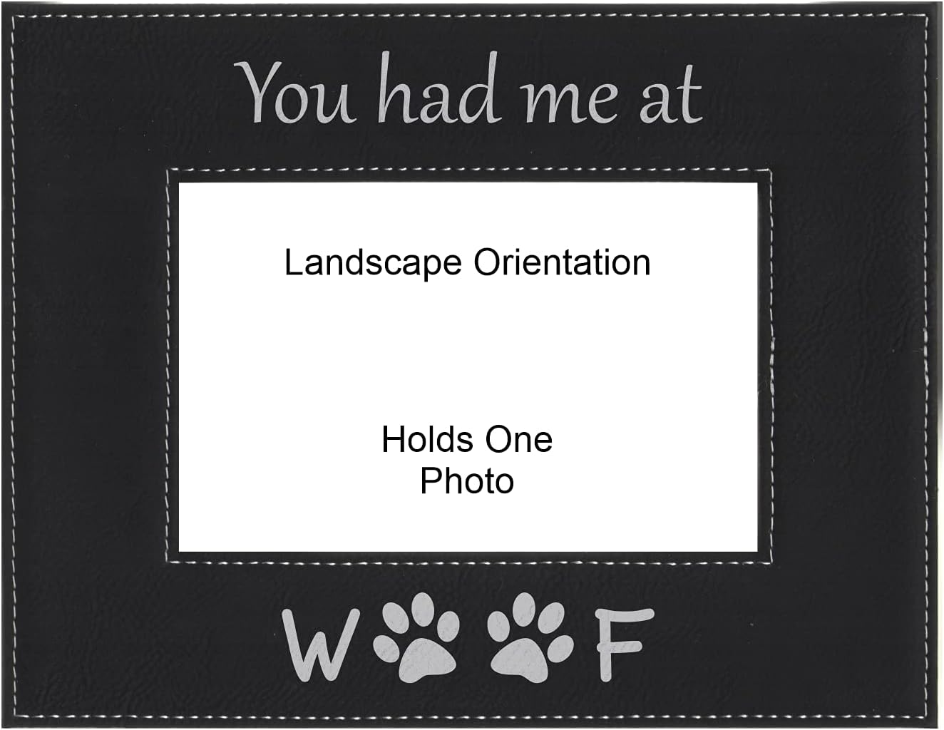 Pet Frame You had me at Woof Engraved Leatherette Picture Frame (4x6 Landscape, Gray)