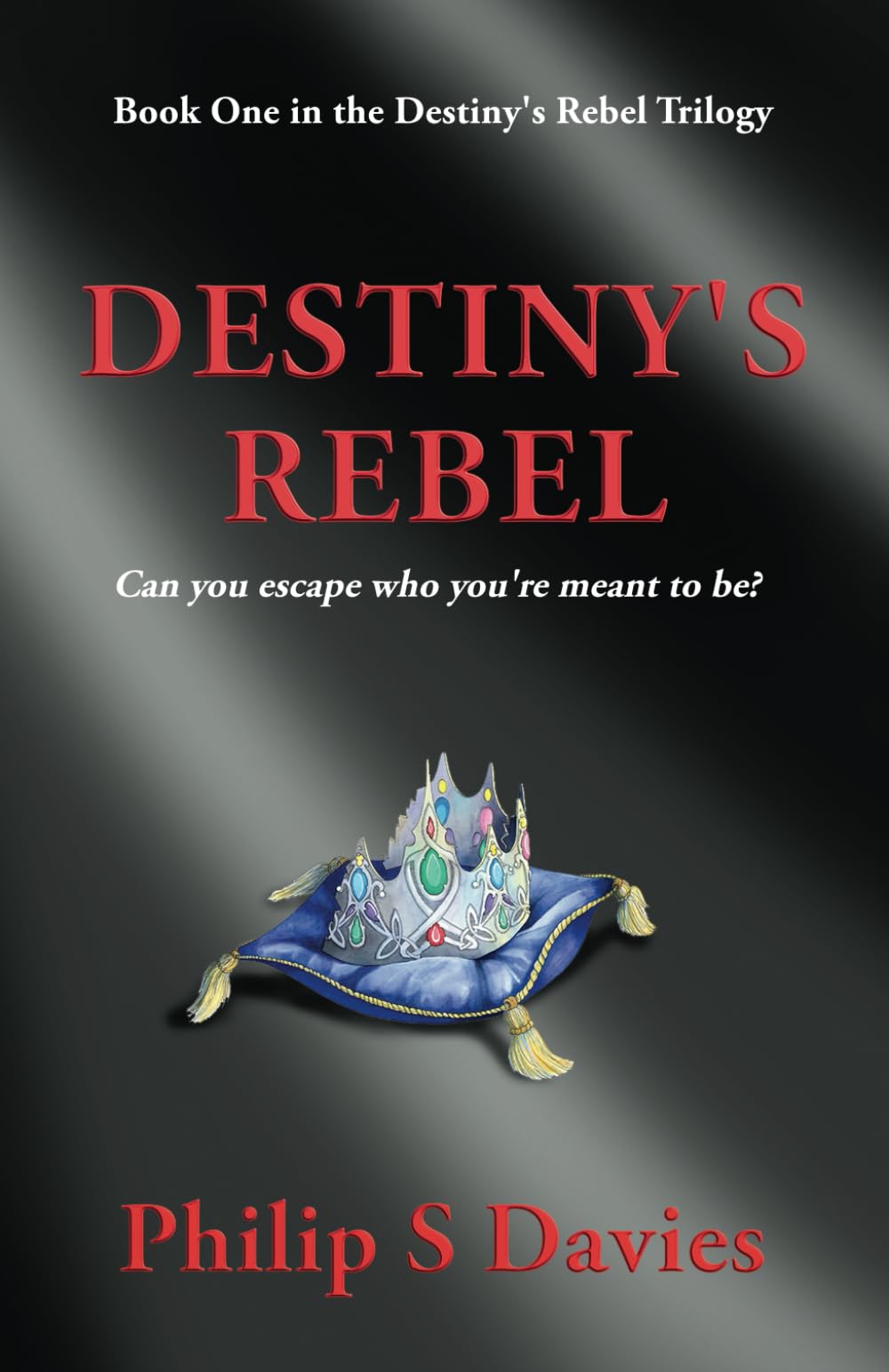 Destiny's Rebel: 1