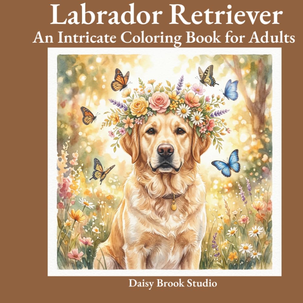 Labrador Retriever: An Intricate Coloring Book for Adults