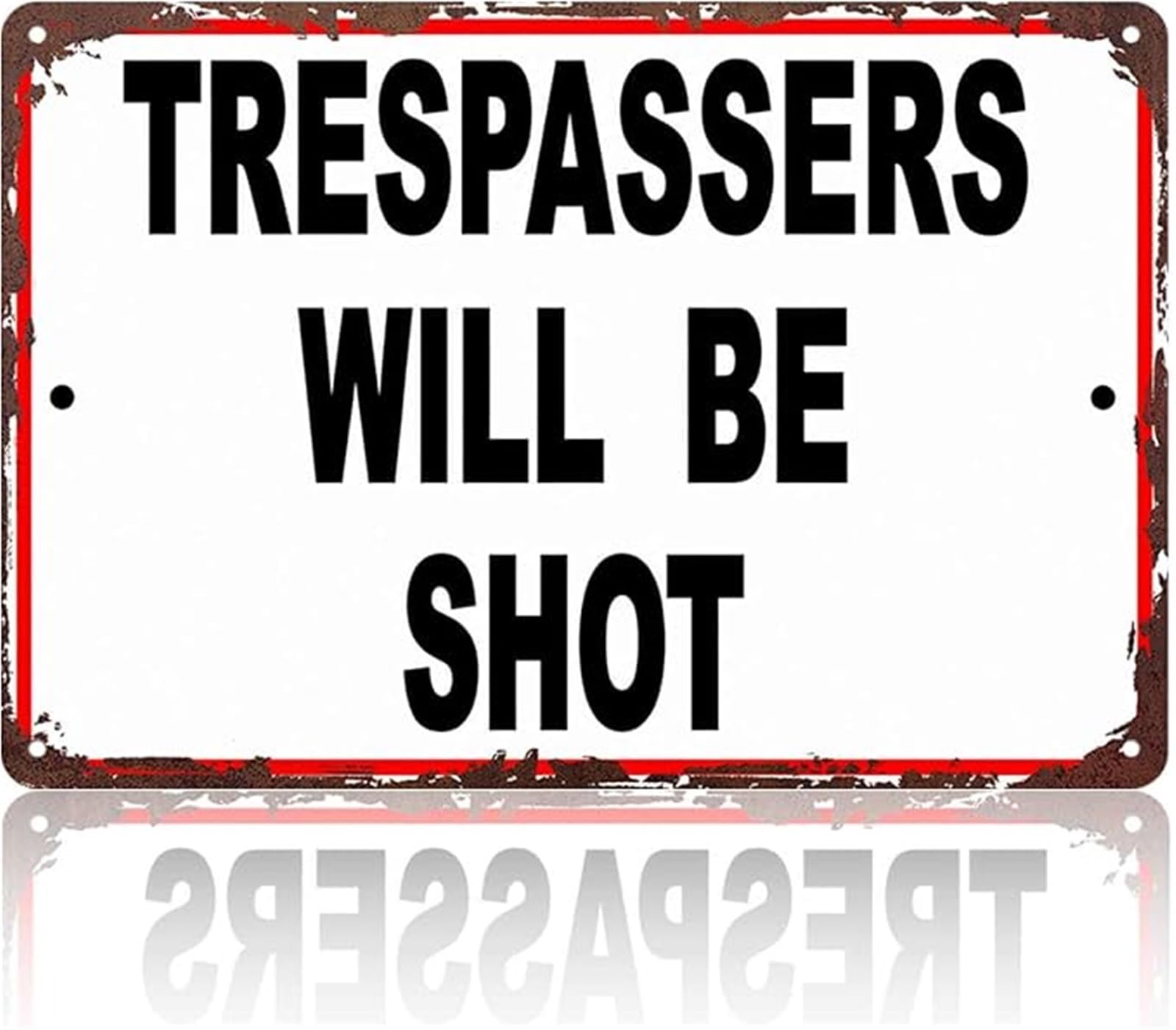 FNYUVNFAF Trespassers Will Be Funny Quote Sign Wall-Art For Man Cave Garage Home Bar Backyard Farmhouse Shed Workshop 8 X 12 in