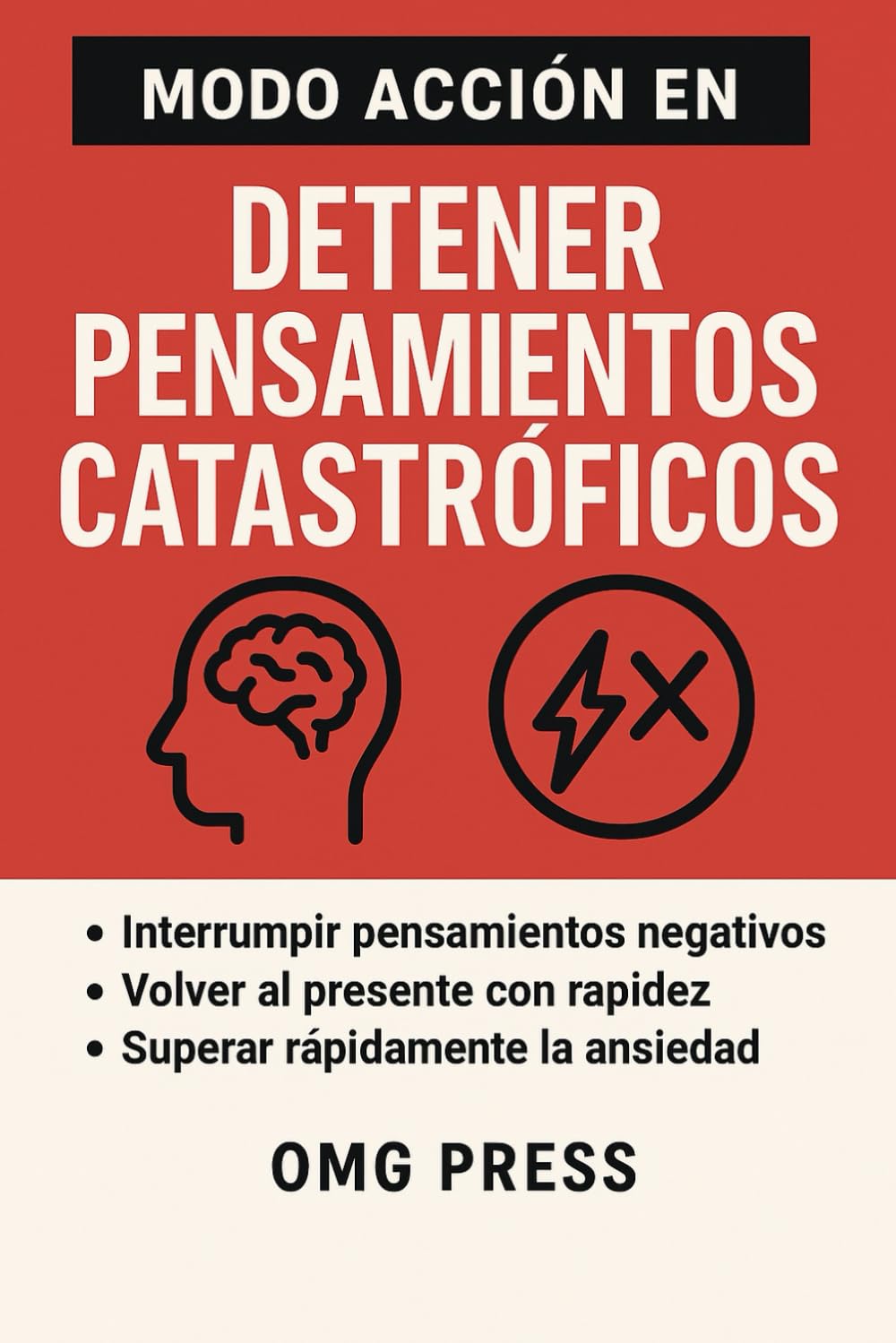MODO ACCIÓN EN DETENER PENSAMIENTOS CATASTRÓFICOS