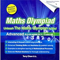 Maths Olympiad Advanced (Revised Edition) - NEW! Year: 6, 7, 8 9812749950 Book Cover