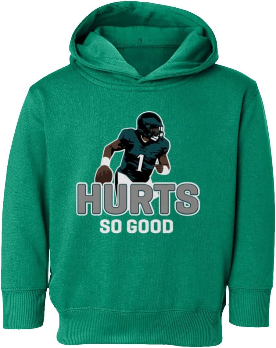 Hurts So Good Football Toddler Hoodie Sweatshirt