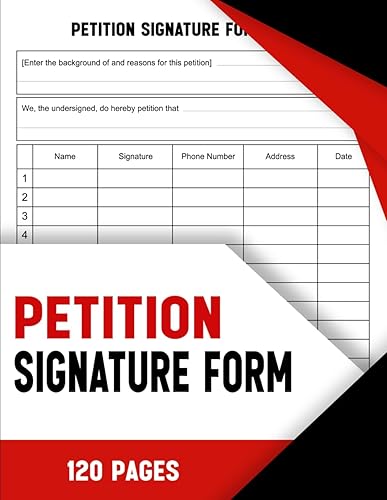 Petition Signature Form: A document that organizations, groups, or individuals use for gathering signatures and voices in support of causes through petition forms
