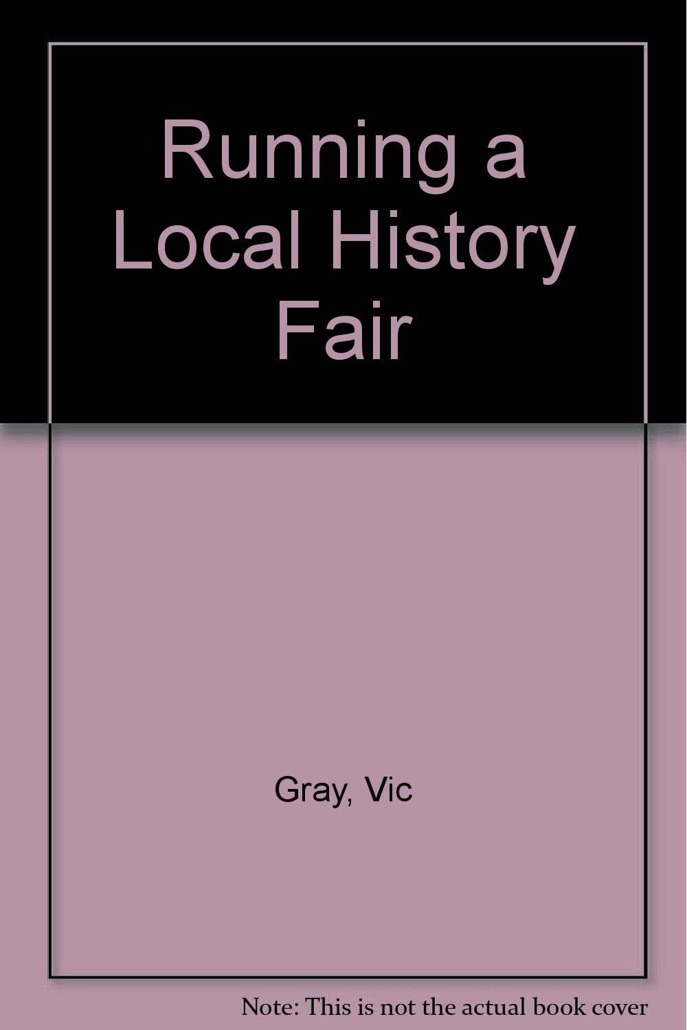 Running a Local History Fair
