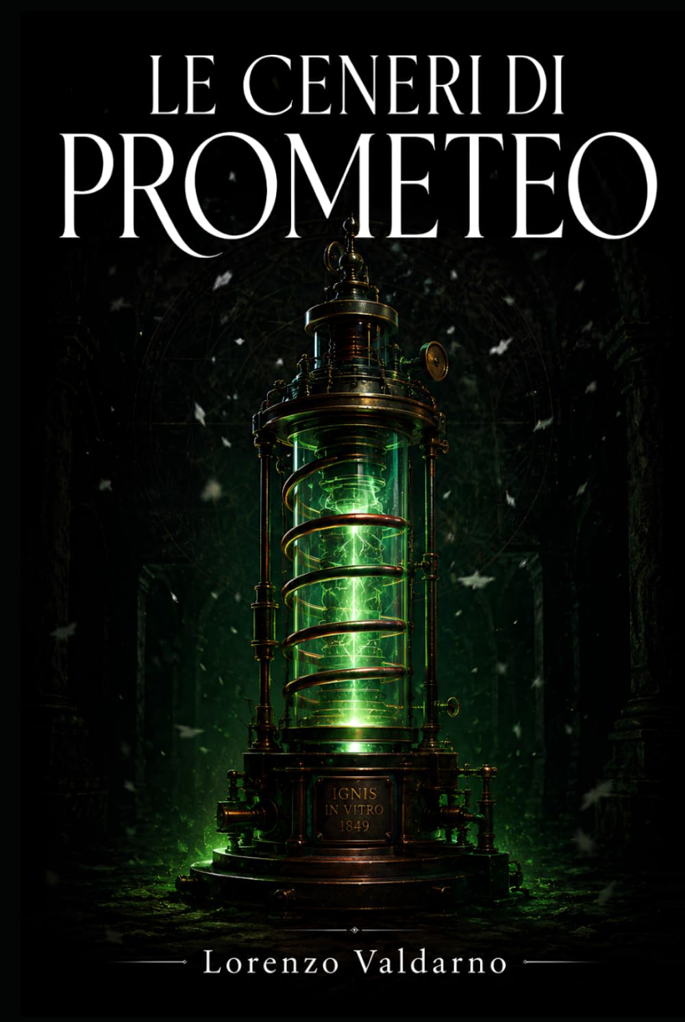 LE CENERI DI PROMETEO