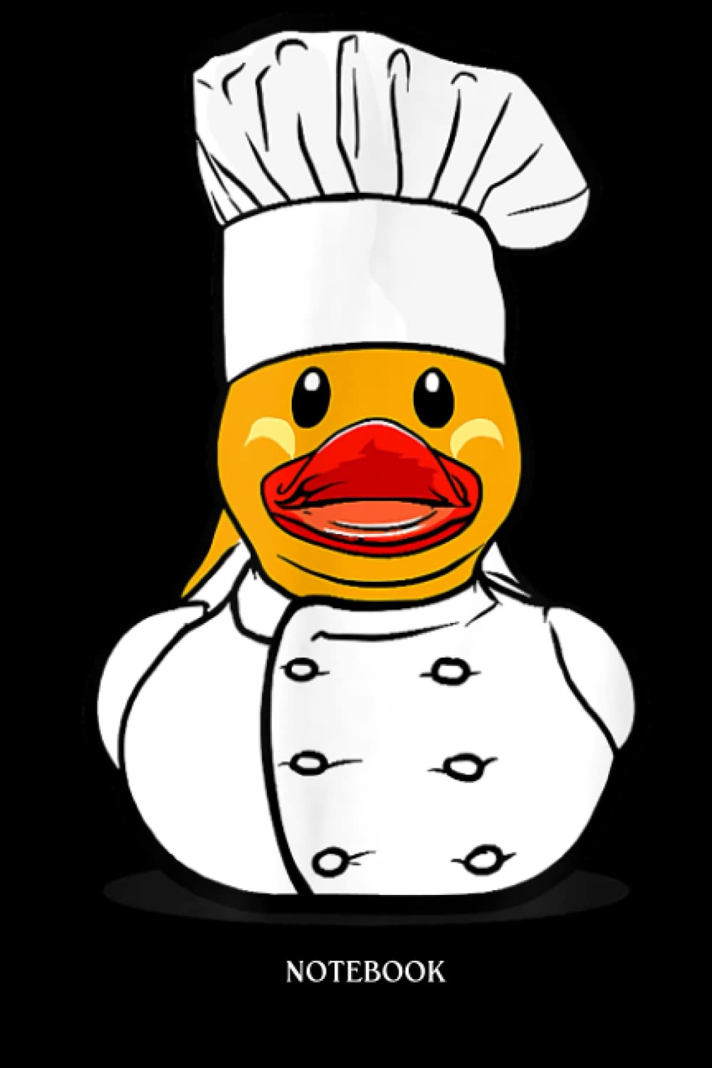 Rubber Duck Notebook: Funny Kitchen Help Duck | Cute Duck Lined Journal, The Perfect Novelty Duck Gift For Anyone Who Loves Ducks.
