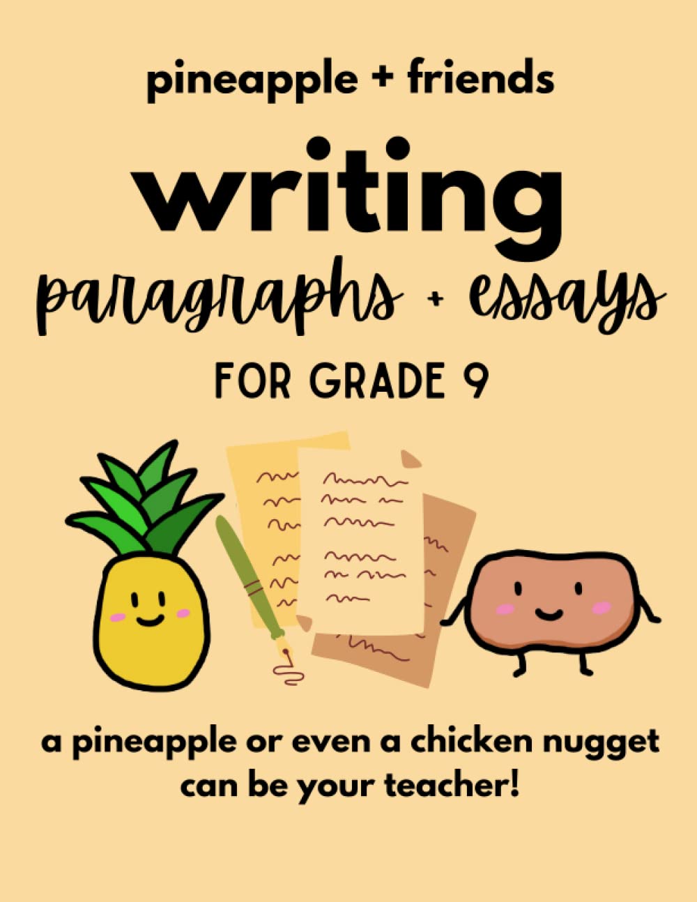 Writing Paragraphs + Essays for Grade 9