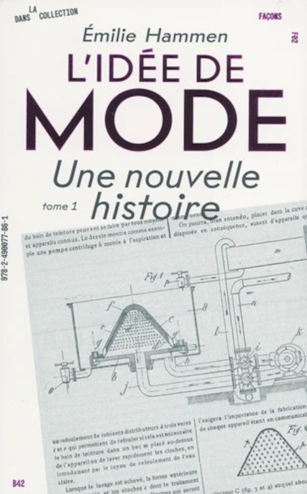 L' Idée de mode: Tome 1, Une nouvelle histoire