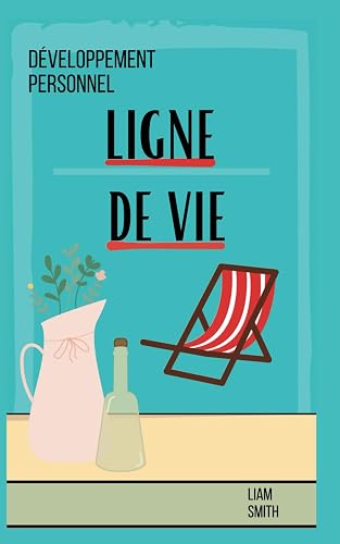Ligne de Vie: surmonter n’importe quel obstacle et réaliser vos rêves les plus fous.