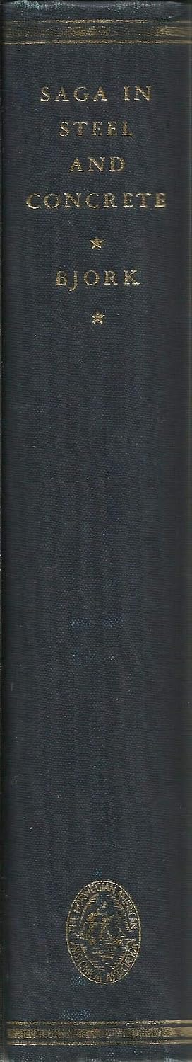 Saga in Steel and Concrete