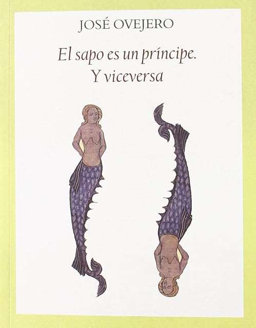 Portada de El sapo es un príncipe y viceversa