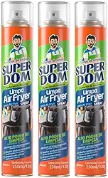 Kit 3 Limpa Air Fryer Super Dom 250ml Desengordurante